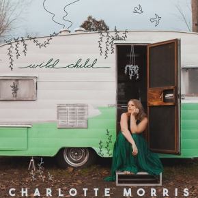 New Country: Charlotte Morris — ‘Wild Child’