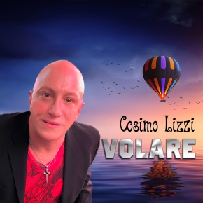 New EP (‘Volare’) From International Vocalist Cosimo Lizzi